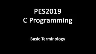 C Programming - Basic Terminology