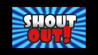 Shout out to my subscribers SHOUT OUT TO MY SUBSCRIBE