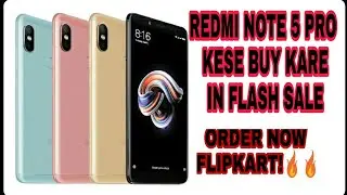 Mi note 5 pro flash sale trick to buy 🔥🔥|10000% working | How to buy redmi note 5 pro flash sale!