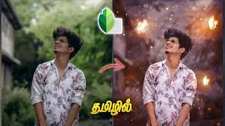 Snapseed Best Photo Editing Tamil|Photo Editing Tamil|Snapseed Photo Editing|Tech 7S