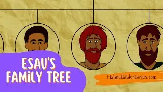 Esau's Family Tree | Bible Stories Read Aloud