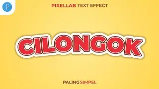 TUTORIAL DESAIN TEXT EFFECT PALING SIMPEL | PIXELLAB - SIMPLE DESIGN
