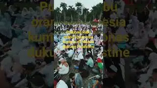 puluhan ribu orang Indonesia kumpul di Monas dukung Palestine #palestine