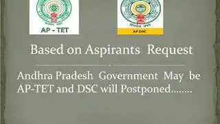 AP TET & DSC POSTPONED?