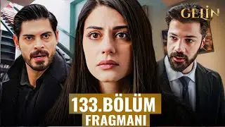 Gelin 133. Bölüm Fragmanı - Hançer için intikam Günü