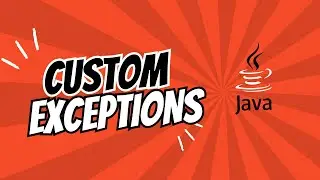 Custom Exceptions in Java | Handle Errors
