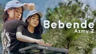 BEBENDE -AZMY Z (Official Music Video)