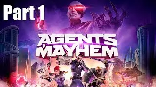 Agents of Mayhem Walkthrough Gameplay Part 1 - No Commentary