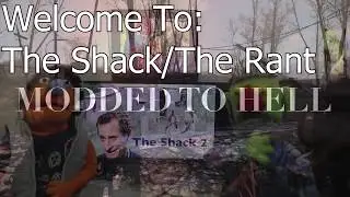 Moddedtohell The Shack / The Rant / Massive spoilers and smack talk / Enjoy!