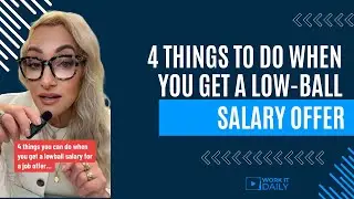4 Things You Can Do When You Get A Low-Ball Salary For A Job Offer💰💵💸