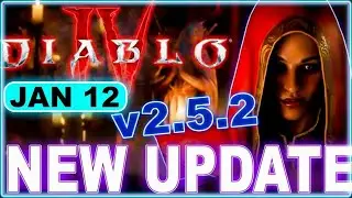 Diablo 4 UPDATE 2.5.2 Patch — The Tower Arrives! Leaderboards, Class Buffs & Massive Fixes Explained