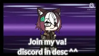 Join my VA discord (info for youtube submission in description)