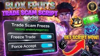😈 [BEST 2026] Blox Fruits Trade Scam Script | Freeze Trade + Force Accept | NO KEY Working!