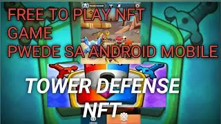 Heroes TD , Free to Play NFT game , gameplay
