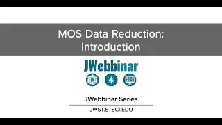 MOS Data Reduction: Introduction from JWebbinar 33