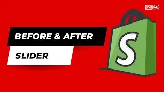 How to create custom before & after slider in Shopify Dawn theme