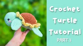 Crochet Sunflower Turtle Tutorial - Free Crochet Pattern Part 1
