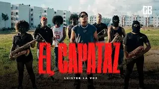 Luister La Voz - El Capataz (Video Oficial)