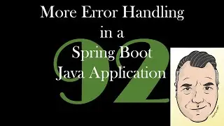 More Error Handling in a Spring Boot Application [GCast 92]