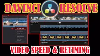 Video Speed Effects & Retiming in DaVinci Resolve [ Series 04] #davinciresolve