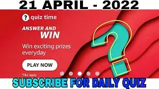 Amazon Quiz Answers Today l Win 30000 Amazon Pay Balance l 21 April 2022