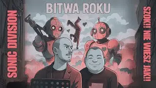 Sonic Division - Bitwa Roku [2025] (Official Video)