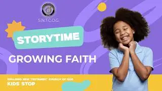 KIDS STOP ( GROWING FAITH ) CHILDREN BIBLE STORY )