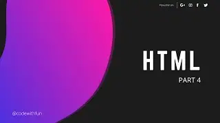 HTML CODING || Part 4 (Bangla Tutorial)