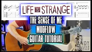 Life Is Strange The Sense Of Me By Mudflow Guitar Tutorial Lesson