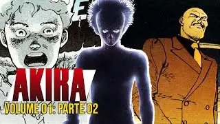 A História de Akira(Mangá) – Volume 01 Parte 02: mudanças estranhas