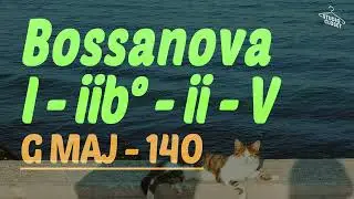 [BackingTrack] Latin Bossa Chord Progression I-IIb°-ii-V  Key of G 140bpm