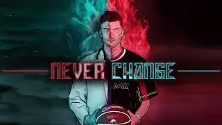 10. АТАНАС КОЛЕВ (N-Cube) - Never Change [prod.by Atanas Kolev]