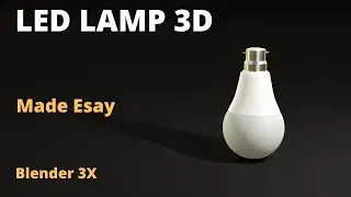 led lamp modeling in blender 3.4
