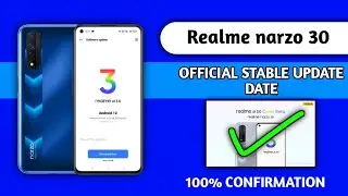 Realme narzo 30 new realme ui 3.0 android 12 stable software update June 2022, official release Date