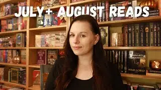 July + August Reading Wrap Up || All the Books & Where I've been