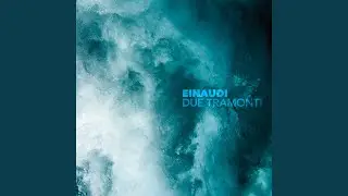 Einaudi: Due Tramonti (Remastered 2020)