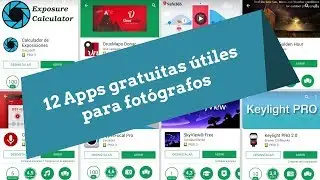 12 Apps gratuitas útiles para fotógrafos