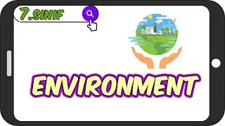 Environment / Güncel Konu Anlatımı 🌳 7.Sınıf İngilizce 