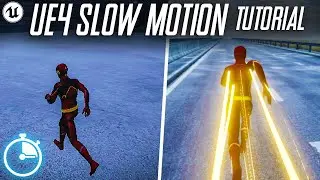 UE4 Slow Motion | Tutorial