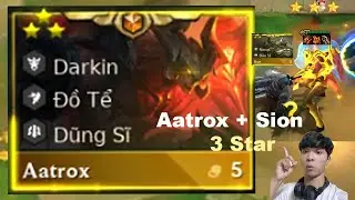 Quái Vật Aatrox 5 Vàng 3 Sao Mạnh Khủng Khiếp Như Thế Nào Trong ĐTCL Mùa 9???         (TFT SET 9)