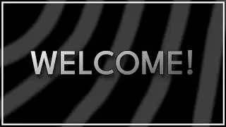 Welcome