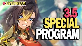 Genshin 3.5 Special Program