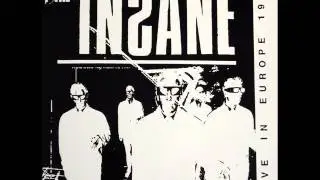 Insane - Live In Europe 1982 - Side 1 [Full LP vinyl rip]
