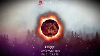 Exi(s)t - Forest Whitaker [Visualizer]