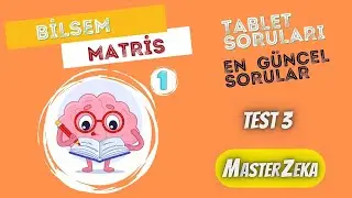 BİLSEM HAZIRLIK SETİ 1. FASİKÜL MATRİS VİDEO ÇÖZÜM / TEST 3 / Bilsem 2024