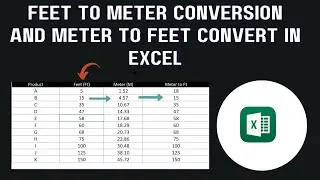 Feet to Meter Conversion and Meter to Feet Convert in Excel