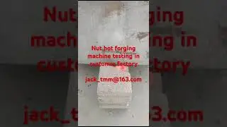 Nut hot forging machine automatically | hex nut hot pressing equipment | hex nut hot stamping line