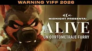 ALIVE | Midnight's Warning Yiff 2026 (Short Film)