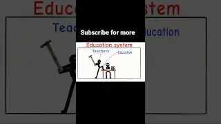 reality of education system @Alan becker