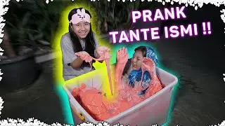 PRANK PEMBALASAN! MASUKIN TANTE ISMI KE BOX SLIME!